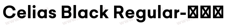 Celias Black Regular字体转换